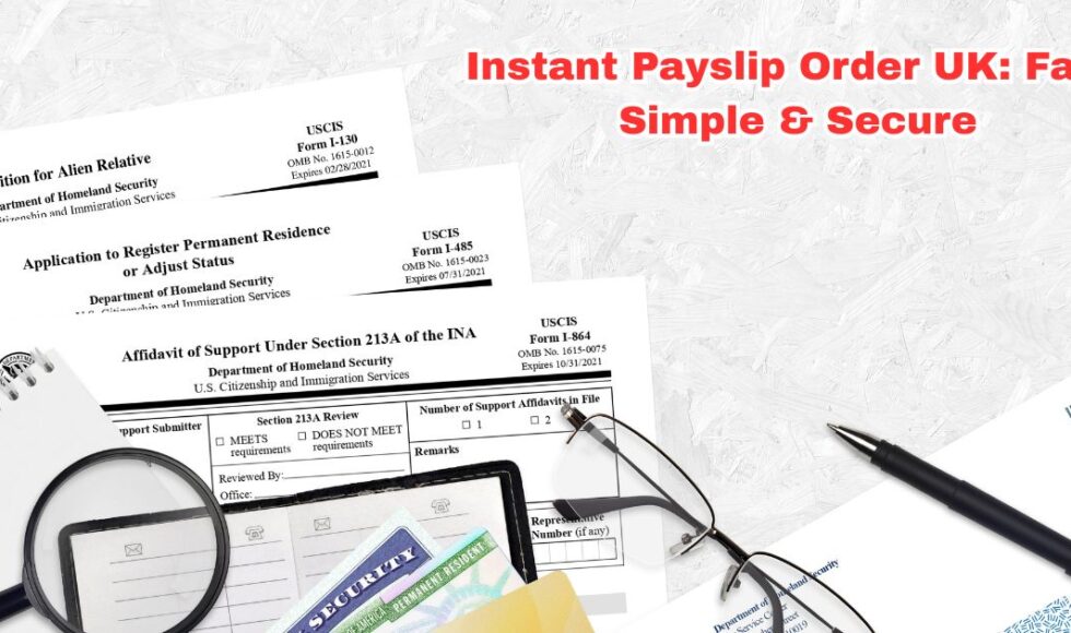 Instant Payslip Order UK: Fast, Simple & Secure